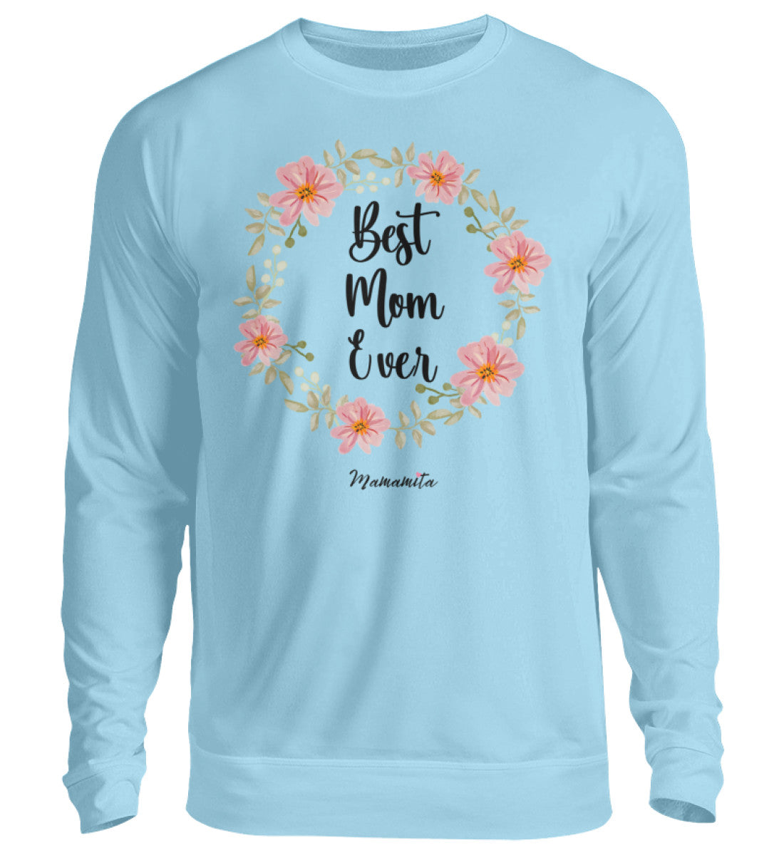 Sweatshirt best mom ever in blau 